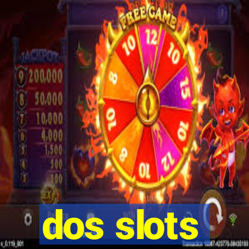 dos slots